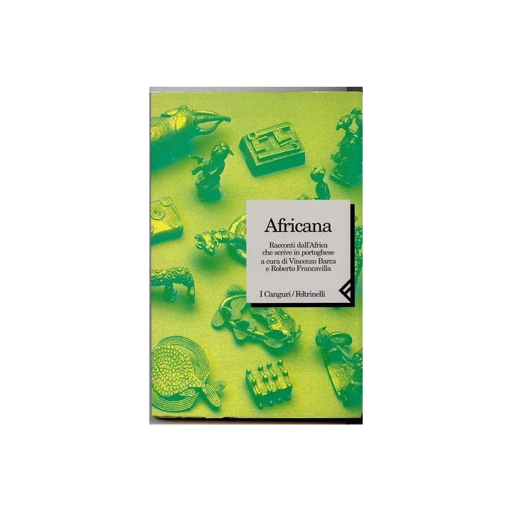 Africana. Racconti dall'Africa che scrive in portoghese (Italiano)